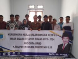 Nanda SH, Wakil Ketua DPRD OKI: Aspirasi Masyarakat Jadi Prioritas Utama