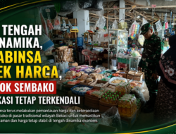 Di Tengah Dinamika Babinsa Cek Harga, Stok Sembako Bekasi Tetap Terkendali