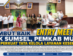 Sambut Baik Entry Meeting BPK Sumsel, Pemkab Muba Siap Perkuat Tata Kelola Layanan Kesehatan
