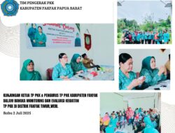 PKK Kabupaten Fakfak Lakukan Monitoring dan Evaluasi Program di Distrik Fakfak Timur