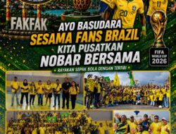 Demam Tim Samba Melanda Fakfak, Kapolres dan Dandim 1803/Fakfak Dipastikan Siap Hadir Turut Meriahkan Nobar Brasil di GOR