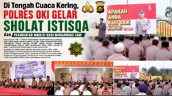 Di Tengah Cuaca Kering, Polres OKI Gelar Sholat Istisqa dan peringatan Maulid Nabi Muhammad SAW