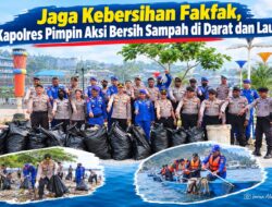 Jaga Kebersihan Fakfak, Kapolres Pimpin Aksi Bersih Sampah di Darat dan Laut